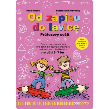 Od zápisu do lavice 12. díl – průřezový sešit