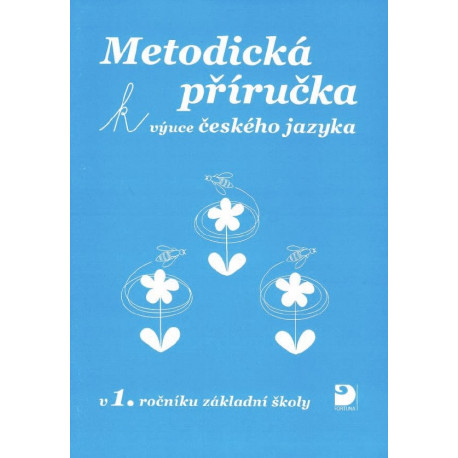 161321 Metodická příručka k výuce českého jazyka v 1. r. ZŠ