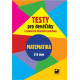 161464 Fortuna - Testy pro deváťáky k jednotným přijímacím zkouškám – Matematika