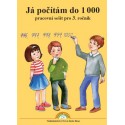 3-13 Já počítám do tisíce - pracovní sešit VÝPRODEJ