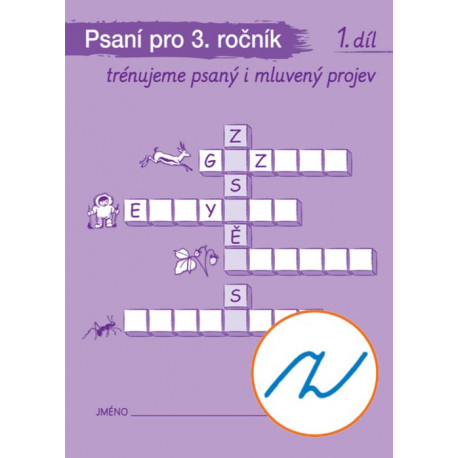 92810 Alter - Psaní pro 3. ročník, 1. díl - Trénujeme psaný i mluvený projev