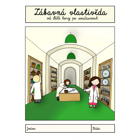 Zábavná vlastivěda – od Bílé hory po současnost