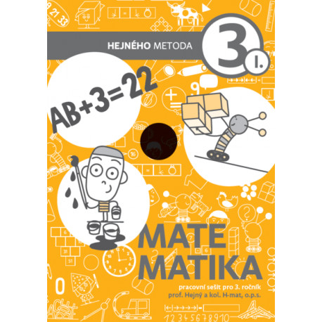 Matematika 3. ročník pracovní sešit I. díl