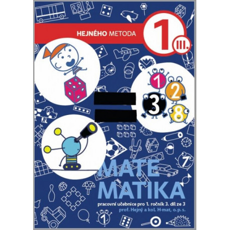 Matematika 1. ročník - 3. díl ze 3