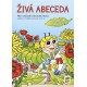 1A-01 Živá abeceda s Agátou