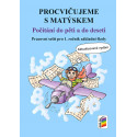 01A33 Procvičujeme s Matýskem - Počítání do 5 a do 10 - aktualizované vydání