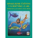 0860 Opakujeme češtinu v 8. ročníku 2. díl DOPRODEJ