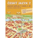 0756 Český jazyk 7/1. díl - pracovní sešit DOPRODEJ