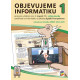 0417 Objevujeme informatiku 1, pracovní učebnice pro 1. stupeň s videonávody