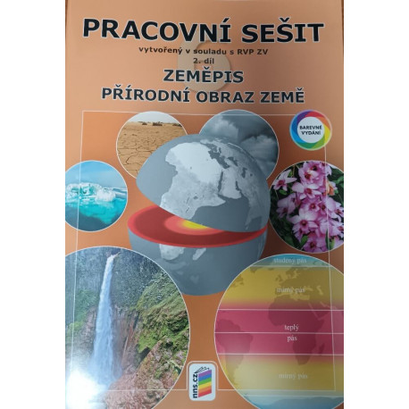 0674 Zeměpis 6, 2. díl - Přírodní obraz Země (barevný pracovní sešit)