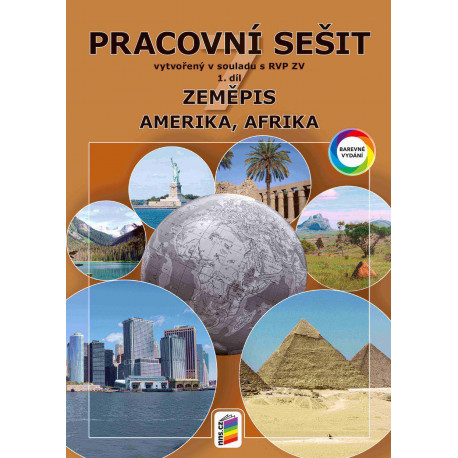 0773 Zeměpis 7, 1. díl - Amerika, Afrika (barevný pracovní sešit)