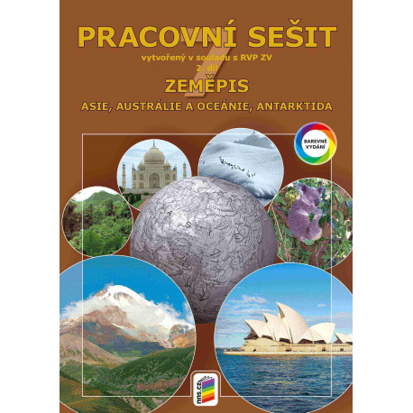 0774 Zeměpis 7, 2. díl - Asie, Austrálie a Oceánie, Antarktida (barevný pracovní sešit)